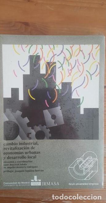 Libros: cambio industrial, revitalizaci&oacute;n de econom&iacute;as urbanas y desarrollo local Juan G&oacute;mez-Jurado NUEVO -