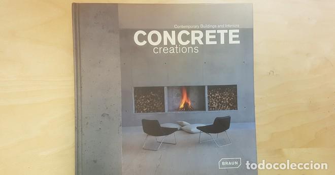 B&uuml;cher: Concrete Creations: Contemporary Buildings and Interiors. Ed Braun. 2008 -