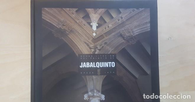 B&uuml;cher: REHABILITACI&Oacute;N DEL PALACIO DE JABALQUINTO. BAEZA JAEN. 2004 -