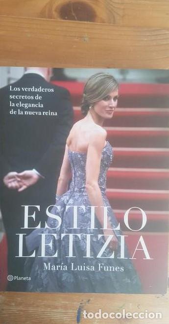 B&uuml;cher: ESTILO LETIZIA: los verdaderos secretos de la elegancia de la nueva Reina MARIA LUISA FUNES -