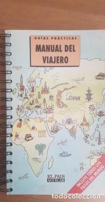 Libros: Manual del viajero. guia practica Publicado por El Pais Aguilar (1993) 238pp -