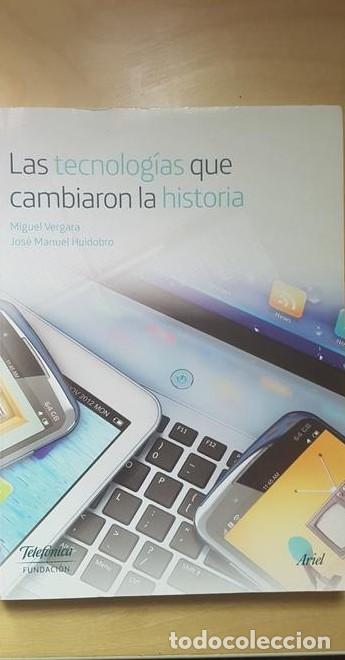 Libros: Las tecnolog&iacute;as que cambiaron la historia (Colecci&oacute;n Fundaci&oacute;n Telef&oacute;nica) - Fundaci&oacute;n Telef&oacute;nica