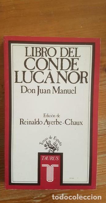 Libros: Libro del Conde Lucanor Don Juan Manuel Publicado por Taurus. (1988) 322pp -