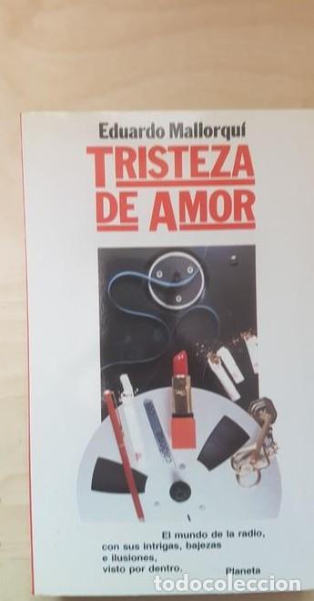 Libros: Tristeza de amor - Eduardo Mallorqui Del Corral