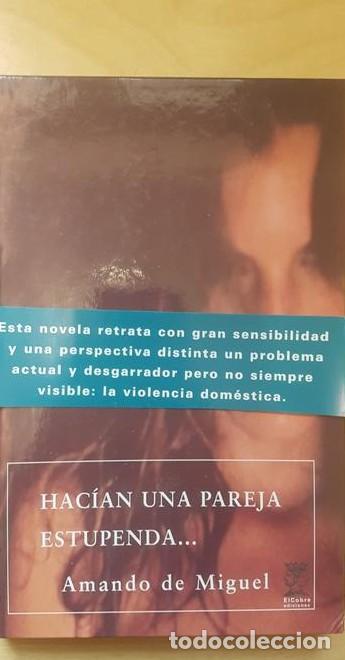 Libros: Hacian una pareja estupenda - Amando De Miguel