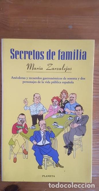 B&uuml;cher: SECRETOS DE FAMILIA Maria Zarzalejos Publicado por PLANETA, Barcelona (1997) 240pp -