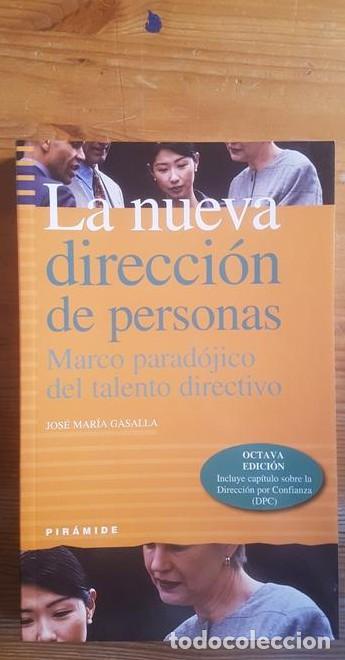 Libros: Nueva Direccion De Personas, La (8&ordf; Ed.) (Economia Y Empresa) - Jose Maria Gasalla