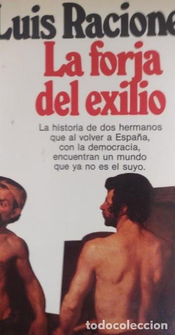 Libros: Forja del exilio, la - Luis Racionero - Foto 1