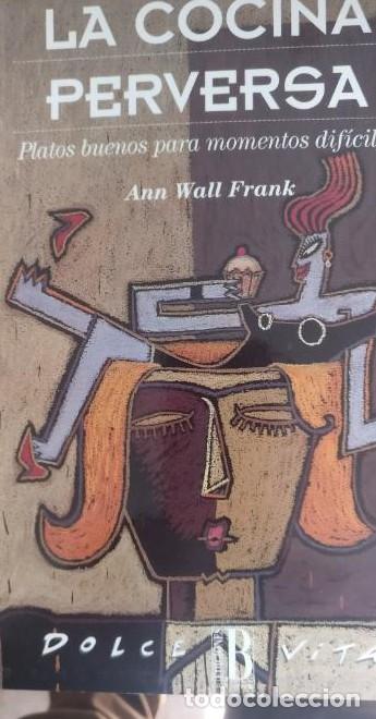 Libros: La cocina perversa - Ann Wall Frank - Foto 1