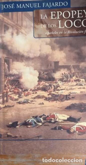 B&uuml;cher: La epopeya de los locos - Jose Manuel Fajardo