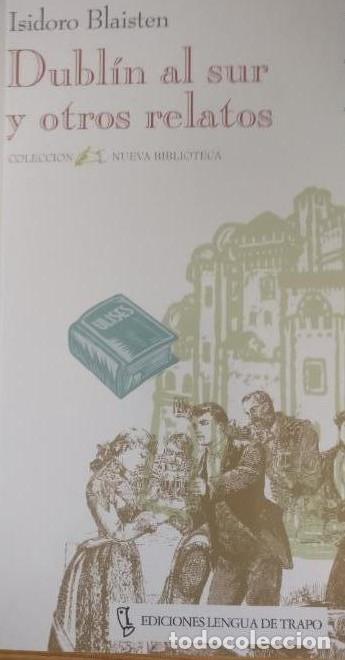 Libros: Dubl&iacute;n al sur y otros relatos (NB) - Isidoro Blastein