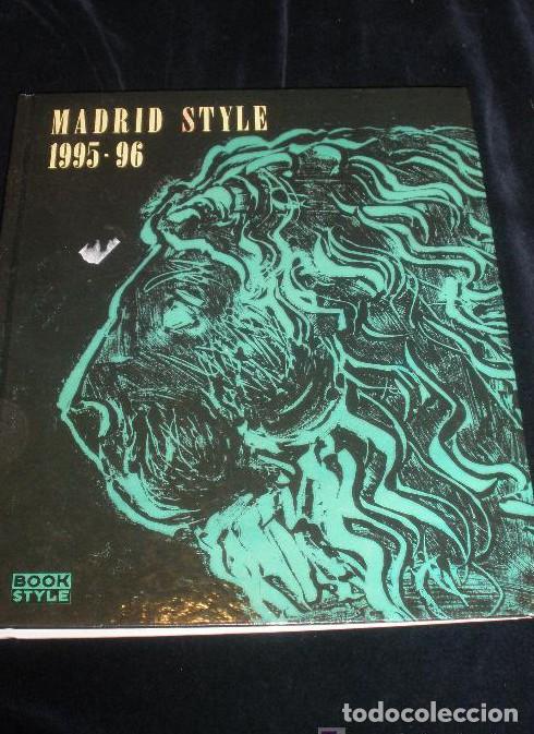 Libri di seconda mano: MADRID STYLE. 1995-A996 BOOK STYLE. 1995 172 PAG -