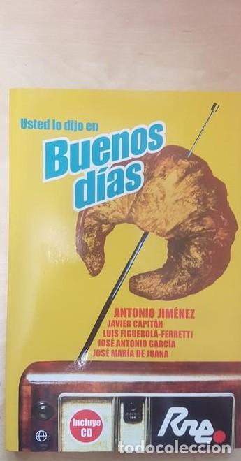Libros: Usted lo dijo en buenos dias + CD - Antonio Jimenez