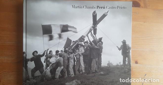 B&uuml;cher: MARTIN CHAMBI CASTRO PRIETO. PERU. LA FABRICA 2009 139pp -