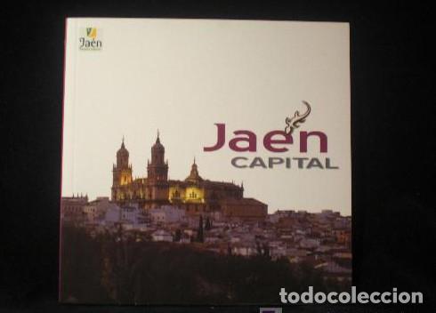 Libros: JAEN. CAPITAL. JUNTA DE ANDALUCIA. 2009. 62 PAG -