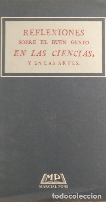 Livres: Reflexiones sobre el buen gusto en las ciencias Publicado por Marcial Pons (1992) 295pp -