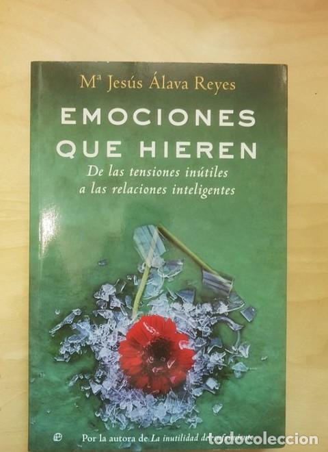 Livros em segunda m&atilde;o: Emociones que hieren (Psicologia Y Salud (esfera)) - M&ordf; Jesus Alava Reyes