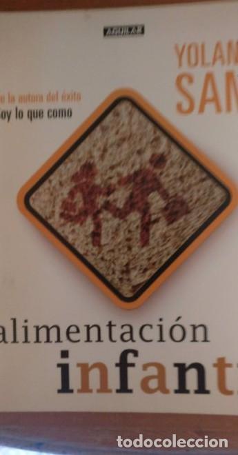 Livres: ALIMENTACION INFANTIL. SANZ, Yolanda. Publicado por Aguilar., Madrid, (2007) -