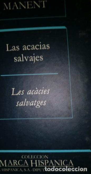 B&uuml;cher: LAS ACACIAS SALVAJES - LES ACACIES SALVATGES - Mari&agrave; MANENT