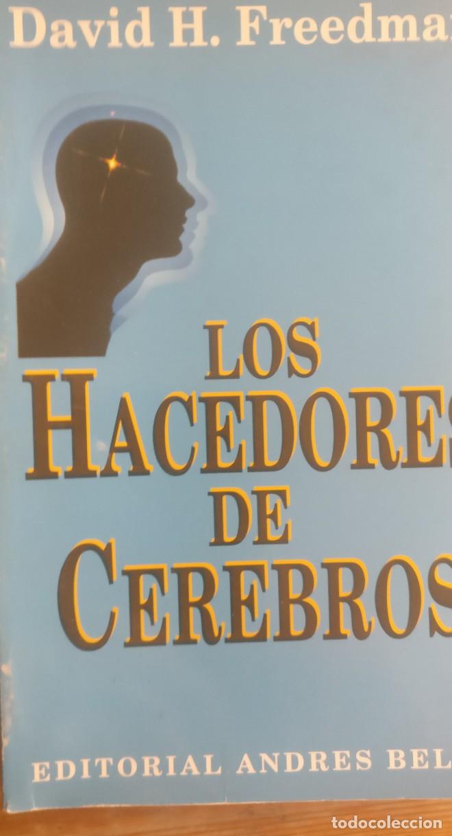 B&uuml;cher: Hacedores de cerebros - David H. Freedman