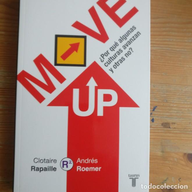 Libros: MOVE &iquest;POR QU&Eacute; ALGUNAS CULTURAS AVANZAN Y OTRAS NO? ROEMER, ANDRES TAURUS (2013) 287pp -