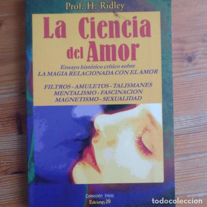 Libros: Imagen de archivo CIENCIA DEL AMOR, LA Publicado por Editorial S&iacute;ntesis (2002) 140pp -