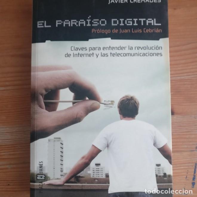 B&uuml;cher: EL PARAISO DIGITAL (CLAVES PARA ENTENDER LA REVOLUCION DE INTERNET Y LAS TELECOMUNICACIONES. CREMADE