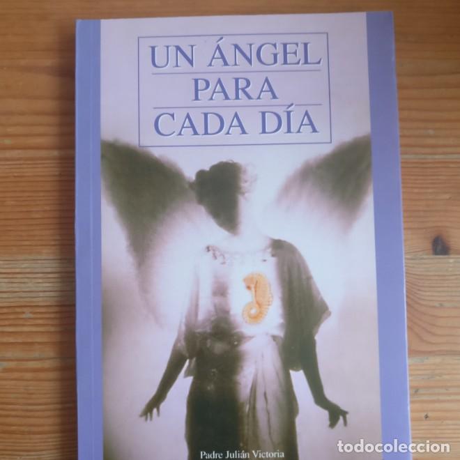 B&uuml;cher: Un Angel Para Cada Dia - Julian Victoria