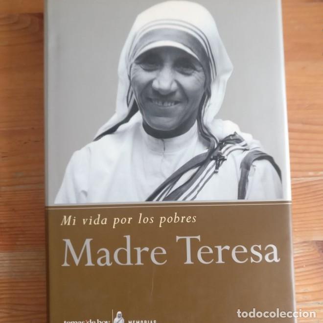 B&uuml;cher: Mi vida por los pobres Madre Teresa Publicado por Temas de Hoy (2003) 316pp -