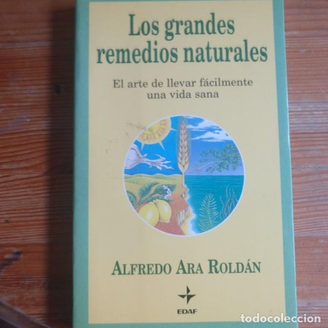 Libros: Grandes Remedios Naturales, Los (Plus Vitae) - Alfredo Ara Roldan