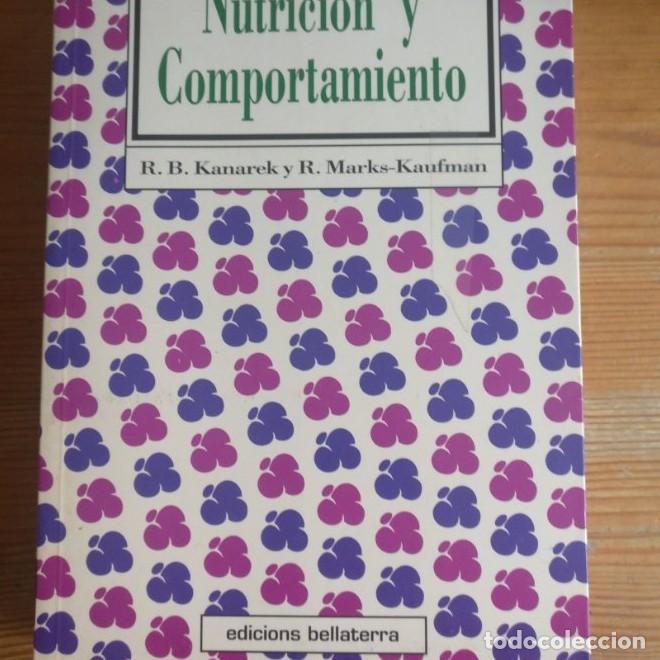 B&uuml;cher: Nutrici&oacute;n y comportamiento - Robin B. Kanarek