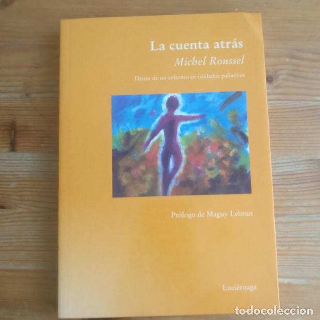 B&uuml;cher: La cuenta atr&aacute;s (TESTIMONIOS Y VIVENCIAS) - Michael Roussel