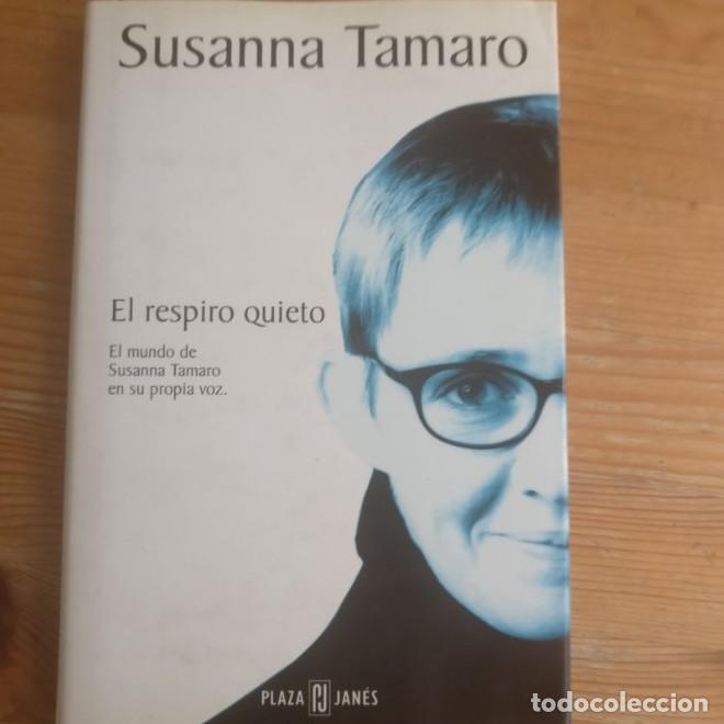 Libri di seconda mano: El respiro quieto - Susanna Tamaro