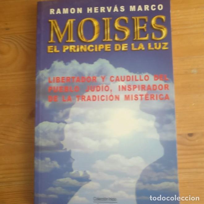 B&uuml;cher: Mois&eacute;s El pr&iacute;ncipe de la luaz. Ram&oacute;n Herv&aacute;s.Ediciones 29 1999 163pp -
