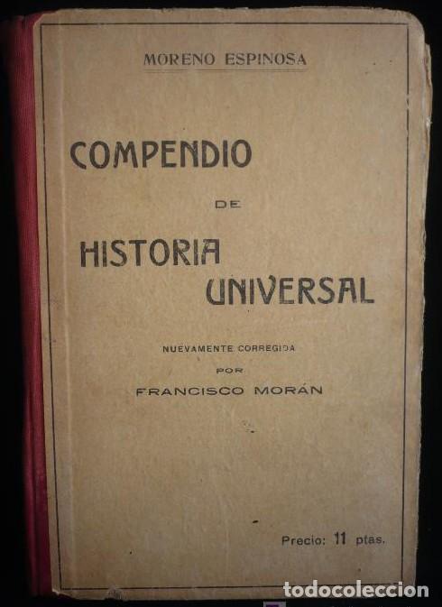 B&uuml;cher: COMPENDIO HISTORIA UNIVERSAL. MORENO ESPINOSA. EDITORIAL ATLANTE. 466 PAG. -