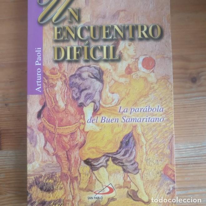B&uuml;cher: UN ENCUENTRO DIFICIL - ARTURO PAOLI
