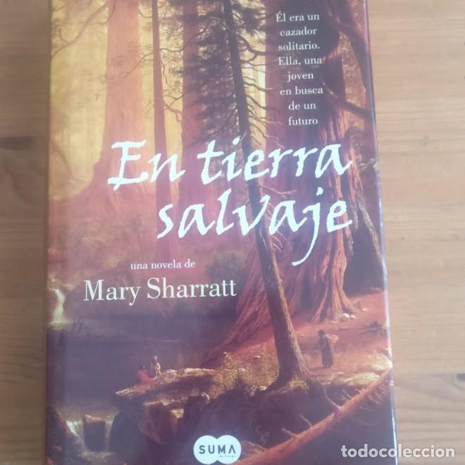 B&uuml;cher: En tierra salvaje Mary Sharratt Publicado por SUMA DE LETRAS 2006 413pp -