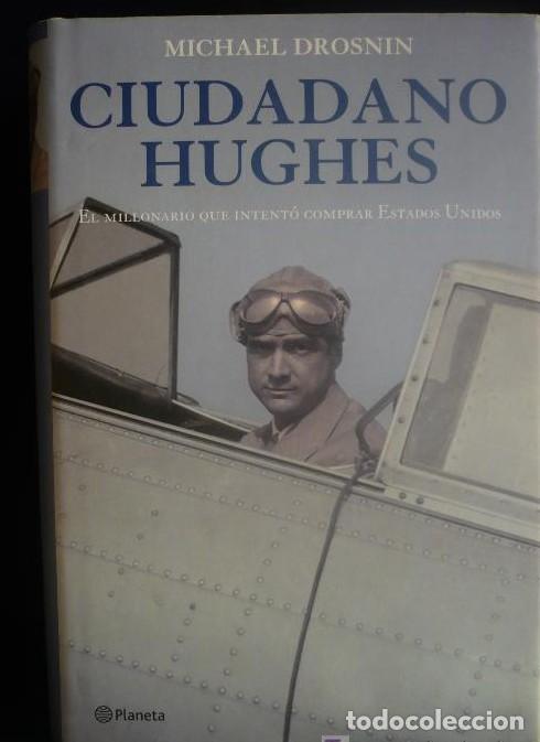 B&uuml;cher: Ciudadano Hughes ((Fuera de colecci&oacute;n)) - Michael Drosnin