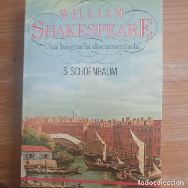Libros: William Shakespeare: una biograf&iacute;a documentada - Samuel Schoenbaum - Foto 1