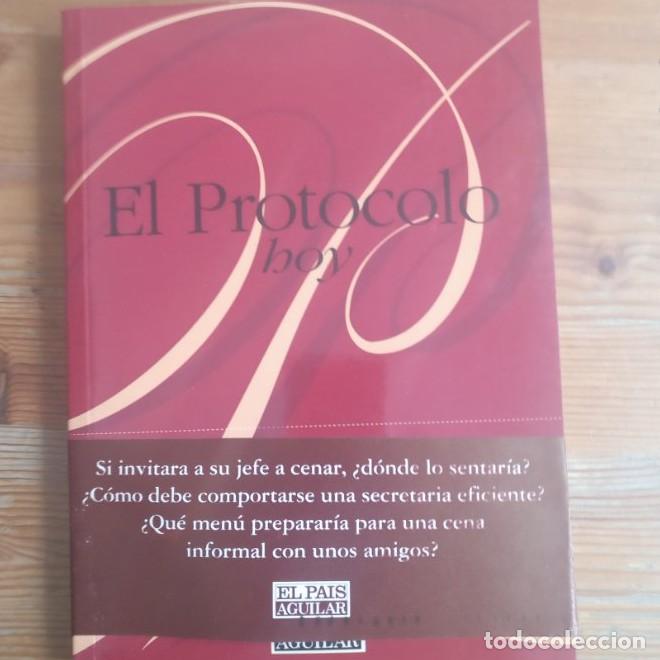 B&uuml;cher: Imagen del vendedor El protocolo hoy Marchesi, Mar&iacute;a Rosa Publicado por Aguilar. (1993) 224pp -