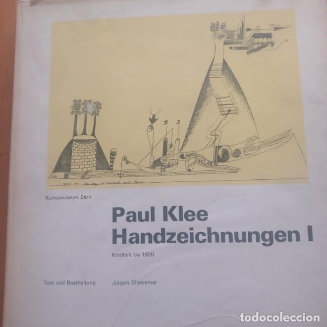 Libri di seconda mano: PAUL KLEE. HANDZEICHNUNGEN VOL I. KINDHEIT BIS 1920 JURGEN GLAESEMER. 1973 311 PAG (DIBUJOS) -
