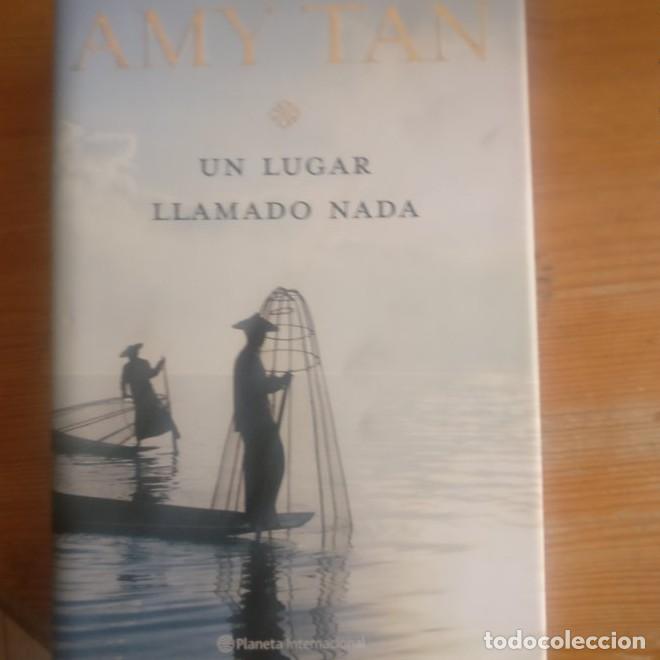 Libros: Un lugar llamado Nada (Planeta Internacional) - Amy Tan