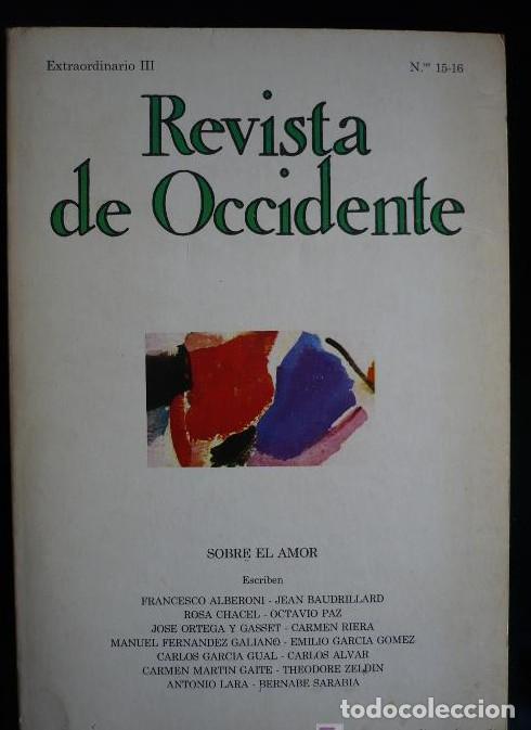 B&uuml;cher: REVISTA DE OCCIDENTE. SOBRE EL AMOR. EXTRAORDINARIO 15-16 SEPT.82 -