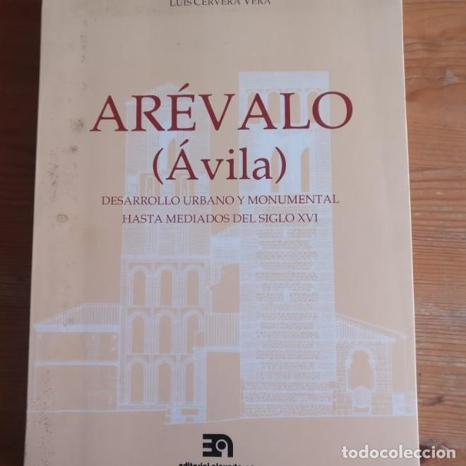 Libros: AR&Eacute;VALO (&Aacute;VILA) LUIS CERVERA VERA EDITORIAL ALPUERTO, (1992) 392pp -