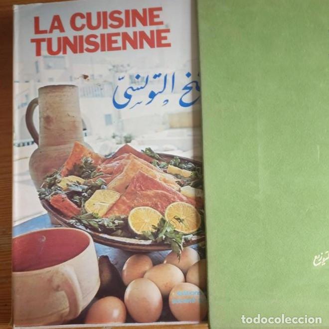 B&uuml;cher: La Cuisine Tunisienne [French language] Robert, S.T.D. Evelyne Editions J.P. Tailland 1981 161pp -
