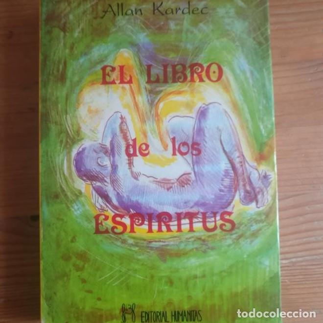 B&uuml;cher: El libro de los esp&iacute;ritus Kardec, Allan Editorial Humanitas, S.L . (1995) 504pp) -