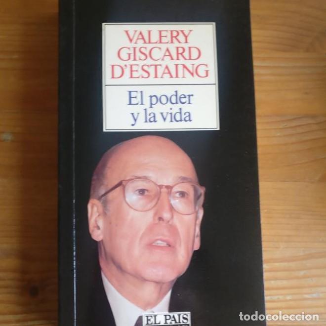 Livres: Poder y la vida, el - Valery Giscard D'Estaing