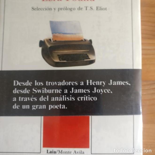 Libros: Ensayos literarios. Ezra Pound. Selecci&oacute;n y pr&oacute;logo.Eliot. LAIA PRECINTADO. NUEVO -