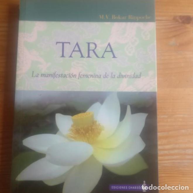 Libros: Tara : la manifestaci&oacute;n femenina de la divinidad - Carmen Bokar , Rinpoch&eacute; Lafranke Carmona