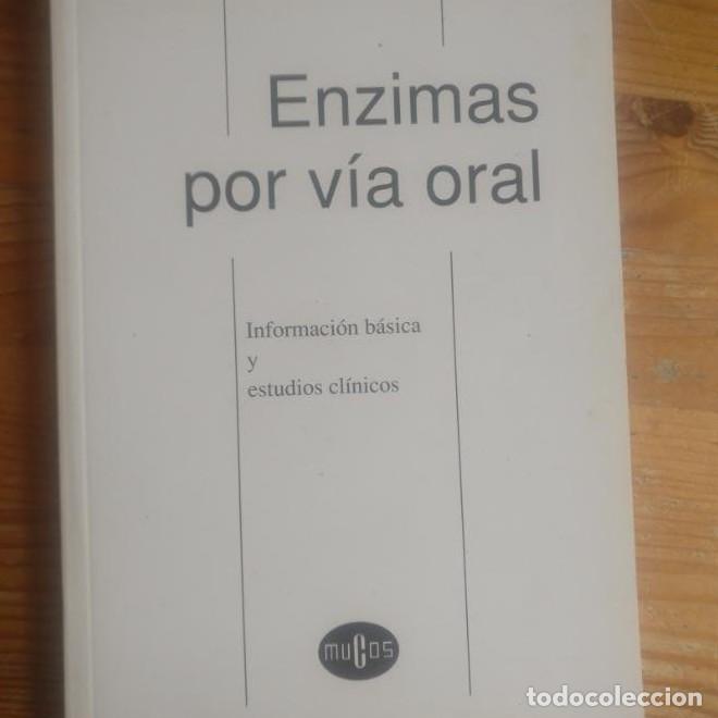 B&uuml;cher: Enzimas por v&iacute;a oral. Informaci&oacute;n b&aacute;sica y estudios cl&iacute;nicos. MUCOS 1995 194pp -
